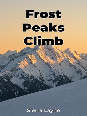 cover image of Frost Peaks Climb